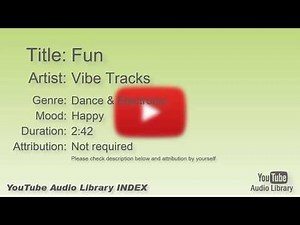 Fun Vibe Tracks Dance & Electronic Happy YouTube Audio Library BGM