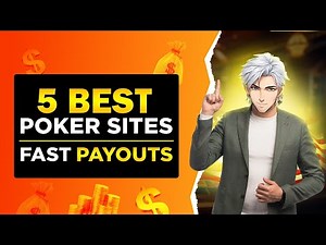 5 Best Online Poker Sites with Fast Payouts | Top Online Poker Sites to Play for Real Money