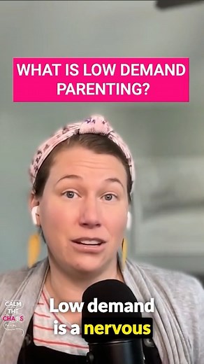 1.9K views | What the Heck is Low Demand Parenting? I’ve been...