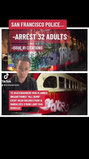 San Francisco Police arrest 32 adults and give 81 citations to teens involved in “hill bomb” event where officers say skateboarders took over street near Dolores Park, then vandalized three Muni light rail vehicles. #News #California | J.R. Stone ABC 7 News