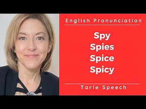 Learn to Pronounce SPY, SPIES, SPICE & SPICY - American English Pronunciation Lesson #learnenglish