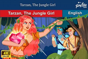 34 reactions | Tarzan, the jungle girl  #WOANETWORK #WoaFairyTales | Cartoon Paradise | Facebook