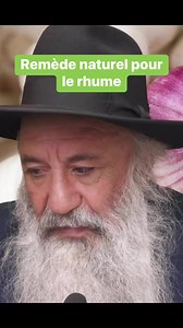 Remède naturel pour le rhume 🤧 #remedesnaturels | Rav Menahem Berros Association Lev Tov