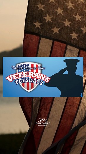 It's that time of the week to honor our heroes! Veterans receive $15 FREE PLAY and a Castle Club Card with a Veteran Designation. Visit the Castle Club (and show proper I.D. and Proof of Service) every Tuesday from 8 am – 11:59 pm. | Cliff Castle Casino Hotel