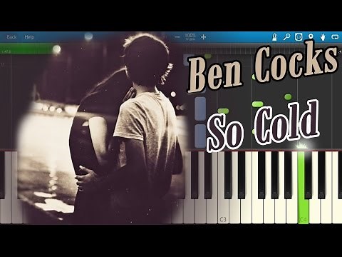 Ben Cocks - So Cold [Piano Tutorial] Synthesia