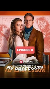 HIT MOVIE! SURRENDER TO MY PROFESSOR. Full episodes available! Follow and DM me to watch the full version. STORYLINE: Sylvia Parker knows she shouldn’t fall for Lawrence Calhoun- her brilliant, brooding professor. But in the chaos of campus and a crumbling home, his quiet strength becomes the only place she feels safe. What begins as a spark turns into a forbidden love- intense, secret, and all-consuming. Every glance, every touch pulls them deeper into a love that could ruin everything if revea