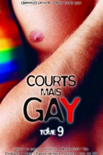 Stream Courts mais Gay : Tome 9 (2005): Find it on Netflix, Prime Video, Hulu & more