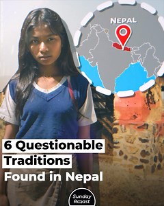 Slavery, blood-drinking festivals, polyandry (when a whole family of brothers marries one woman). You’d think these things belong on the pages of history books. But no—they’re happening right now, in the 21st century, in Nepal. | Sunday Roast