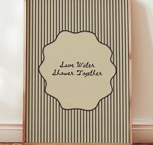Save Water Shower Together Bathroom Sign Humor Restroom Art Powder Room Decor (digital Download) - Etsy Canada