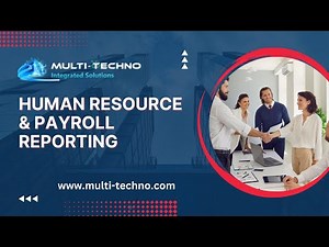 HR & Payroll Process and Reports
