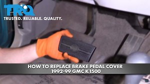 How to Replace Brake Pedal Cover 1992-99 GMC K1500