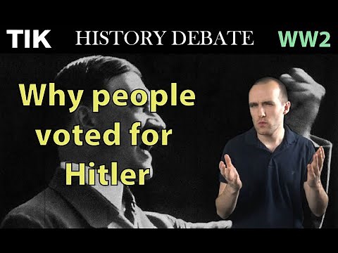 Why did People vote for Hitler?
