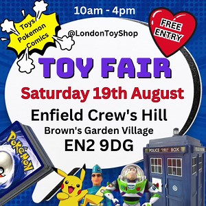 Toy Fair This Saturday FREE ENTRY 10am till 4pm Enfield Crews Hill Browns Garden Village EN2 9DG lots of vintage toys | London Toy Shop