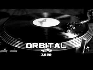 Orbital - Chime (1989)