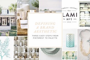 Defining a Brand Aesthetic