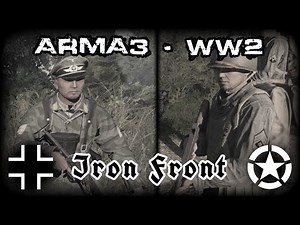 ArmA 3: Iron Front - Tough Engagement (IFA3 WW2 Mod)