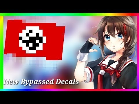 ROBLOX *NEW* BYPASSED DECALS WORKING 2019