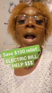 PSA...$100 RELIEF ON YOUR ELECTRIC BILL. THAT'S RIGHT ITS TOO HOT NOT TO HAVE A.C. GIVING BACK IS A BLESSING WE ALL CAN USE HELP. FOLLOW ME Comedian jazzyteez2 THIS A FREE GIVEAWAY AGAPE LOVE PERIOD..... | Comedian jazzyteez2