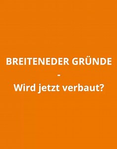 Breiteneder-Gründe - wird jetzt verbaut? Welche Voraussetzungen müssen dafür erfüllt sein? Diese Fragen werden im Video beantwortet. | Zukunft Breitenfurt - gemeinsam gestalten