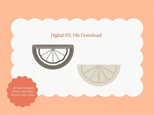 Half Orange Slice | STL File Download Polymer Clay Cutter Fruit Spring Summer - Etsy Canada