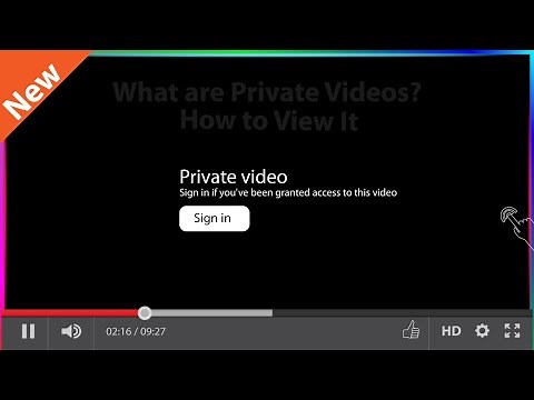 What is Private Video on YouTube?