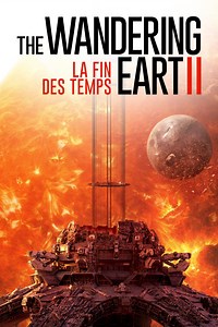 The Wandering Earth II : La fin des temps : regarder en streaming