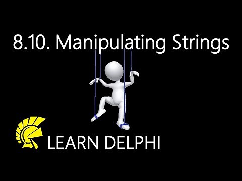 Learn Delphi Programming | Unit 8.10 | Manipulating Strings In Delphi