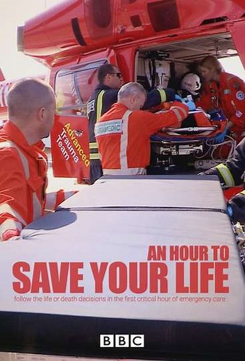 An Hour to Save Your Life (2014-2016) - TV Show