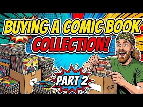 Buying a Comic Book Collection - Part 2