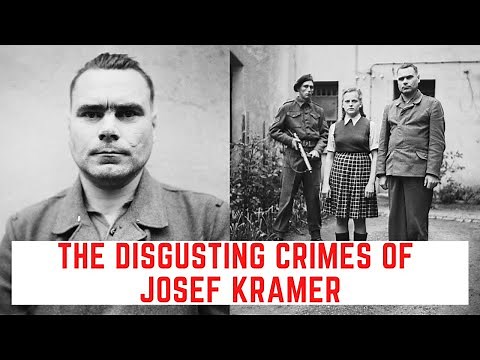 The DISGUSTING Crimes Of Josef Kramer - The Beast Of Belsen