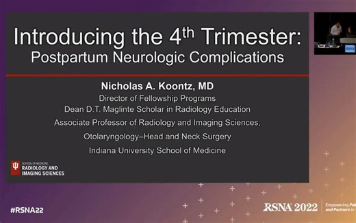 RSNA2022：产后并发症的影像学（Postpartum Complications Head to Toe）