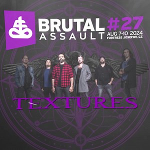 20K views · 119 reactions |  TEXTURES announce their return to the scene and they will come to Josefov!  Tickets: https://brutalassault.cz/en/tickets  TEXTURES hlásí návrat na scénu a přijedou i do Josefova!  Lístky: https://brutalassault.cz/cs/tickets | Brutal Assault | Facebook