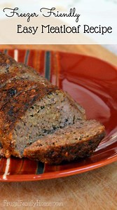Freezer Friendly, Easy Meatloaf