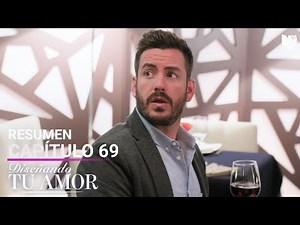 Designing Your Love | Chapter 69 - Summary