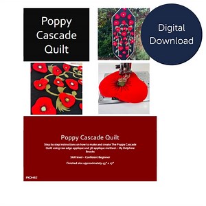 Delphine Brooks Poppy Cascade Quilt Instructions Digital Download