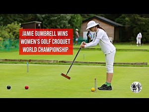 Golf Croquet Women's World Championship - Final
