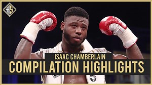 Watch Isaac Chamberlains' EPIC compilation video as Hennessy Sports looks forward to his upcoming headline bout on December 10th. | Hennessy Sports | Facebook