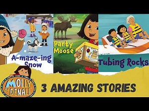 Molly of Denali | Party Moose | Amazing Snow | Tubing Rocks ‪@NoorLearning‬
