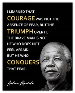 Inspirational Black Leaders Poster: "Courage not the Absence of Fear" Nelson Mandela Wall Art 8x10 Unframed Motivational Wall Art & Positive Affirmations Decor for Bedroom & Office Decor for Men