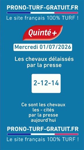 Quinté+ Pronostics PMU de la Presse du Mercredi 01/07/26 · Synthèse des 10 meilleurs journalistes