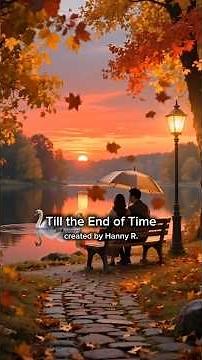 Till the End of Time by HR.