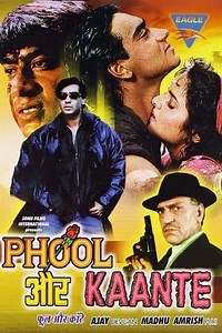 Watch And Download Movie Video Phool Aur Kaante For Free!