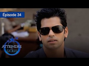 Atteindre les étoiles - Ep. 34 - Série complète en Français