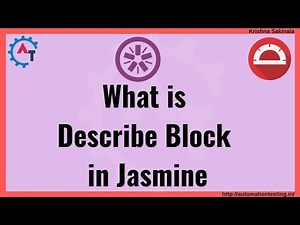 Protractor Tutorial 14 - What is Describe Block in Jasmine Framework | Jasmine Unit Testing