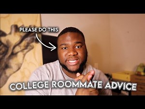 COLLEGE ROOMMATE TIPS | FRESHMAN DORMS