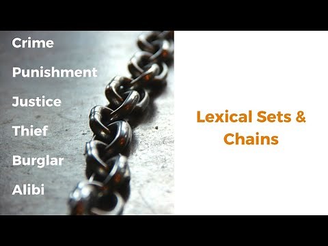Lexical Sets & Chains