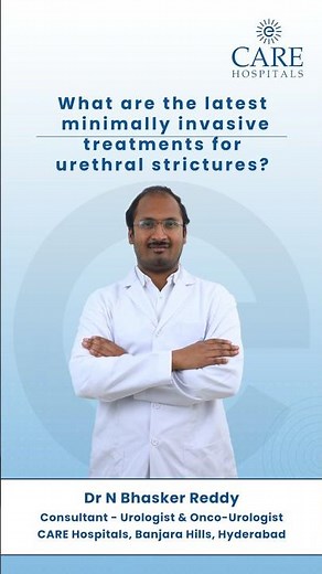 Stricture Urethra: What are the treatment options?| Dr. N Bhaskar Reddy