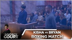 Kisha claims that Bryan's passion for his career and boxing ruined their marriage. Bryan claims their whole marriage was a lie and Kisha never supported him. | Divorce Court TV