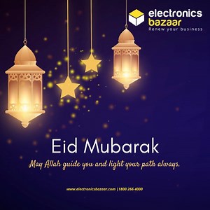 Eid Mubarak! | Electronicsbazaar.com
