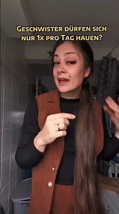 Geschwister dürfen sich nur einmal pro Tag hauen? 🤯